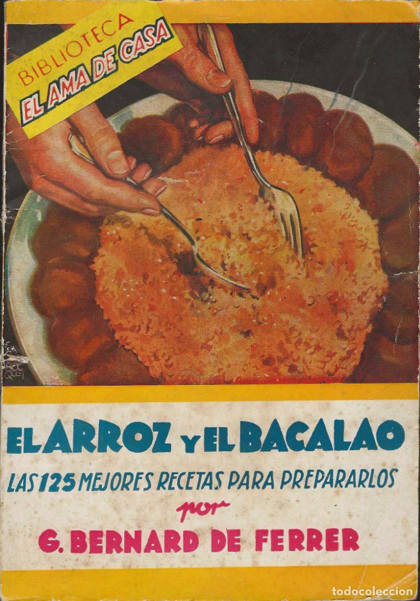 Second hand books: BIBLIOTECA AMA DE CASA -- N&ordm; 16 EL ARROZ Y EL BACALAO