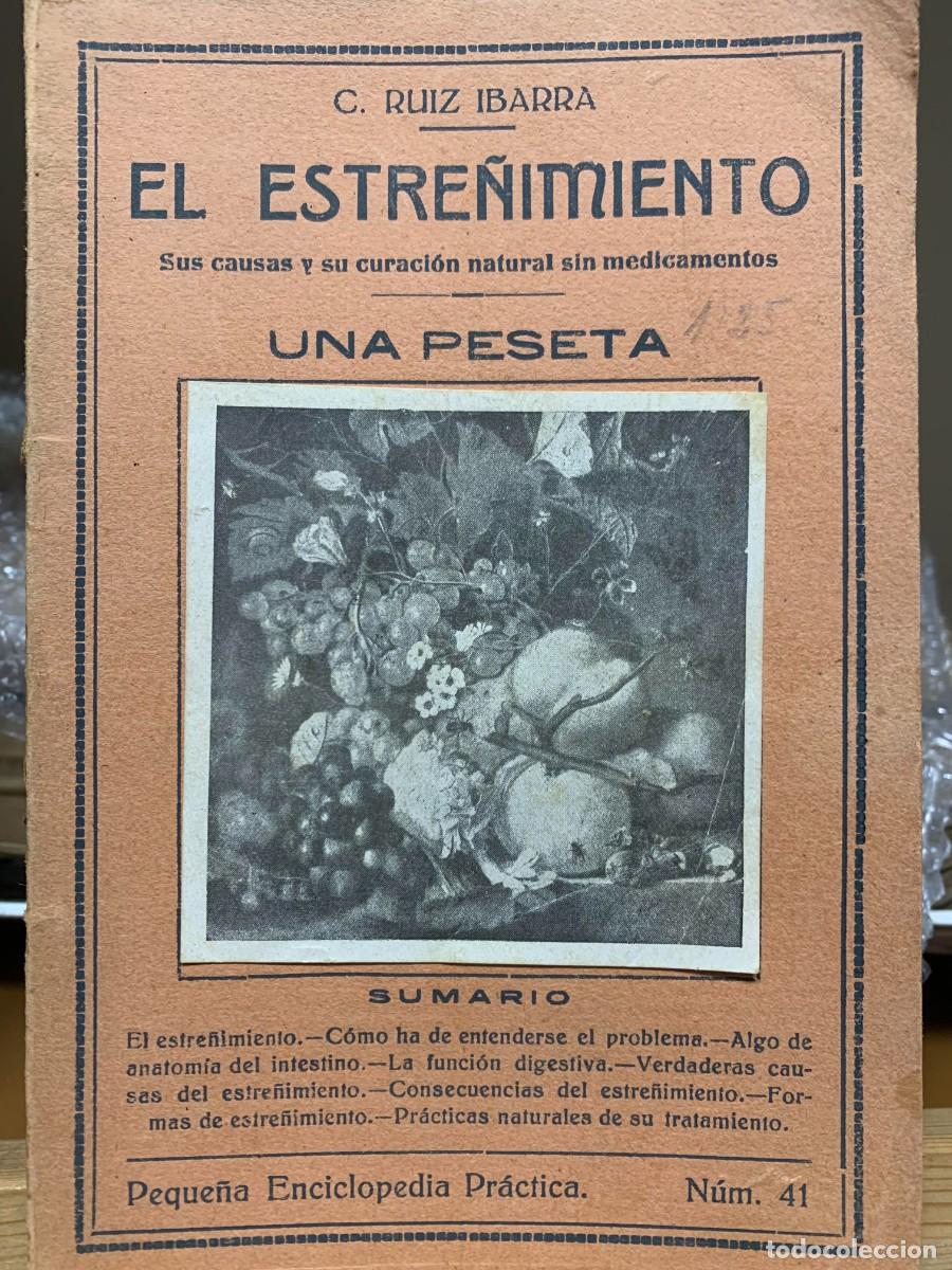 Second hand books: El Estre&ntilde;imiento: Sus Causas y Curaci&oacute;n Natural sin Medicamentos, Peque&ntilde;a Enciclopedia Pr&aacute;ctica N&uacute;m.
