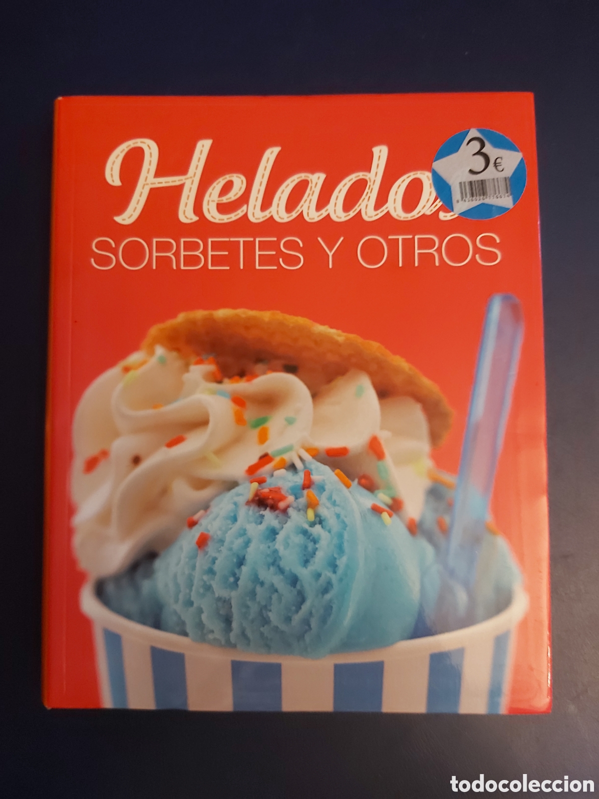 Second hand books: QUELA LIBRO. HELADOS ,SORBETES Y OTROS