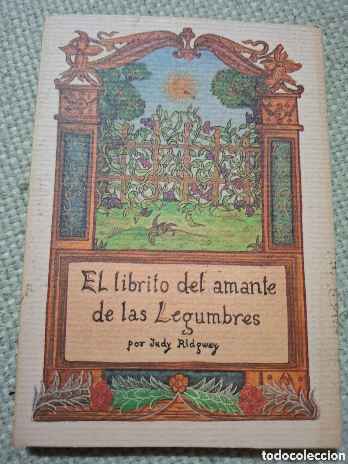 Libri di seconda mano: JUDY RIDGWAY. EL LIBRITO DEL AMANTE DE LAS VERDURAS.1985 OLA&Ntilde;ETA