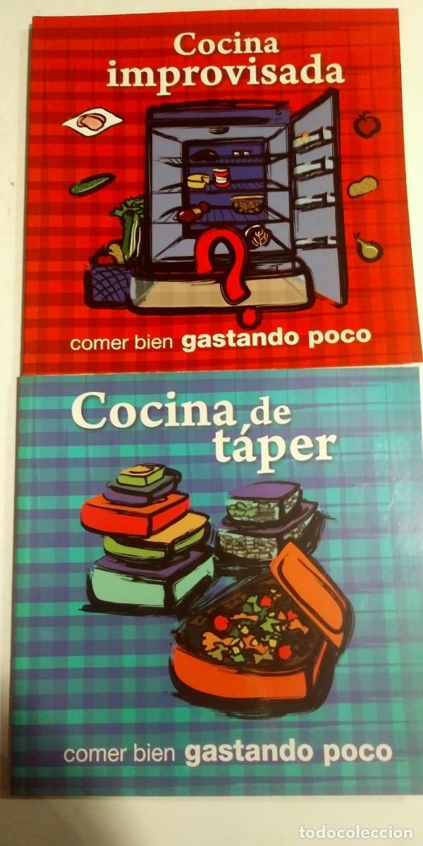 Libri di seconda mano: Comer bien gastando poco 2 libros Cocina improvisada+Cocina de taper
