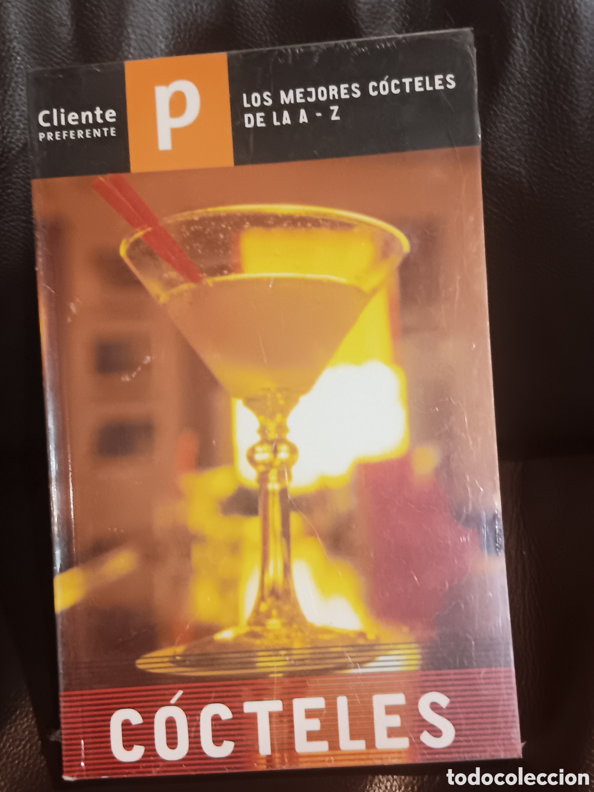 Libri di seconda mano: Los mejores c&oacute;cteles de la A-Z