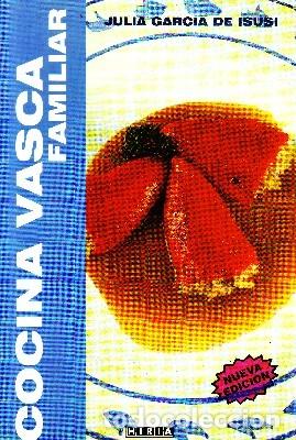 Libri di seconda mano: COCINA VASCA FAMILIAR. GARCIA DE ISUSI, JULIA. C-299