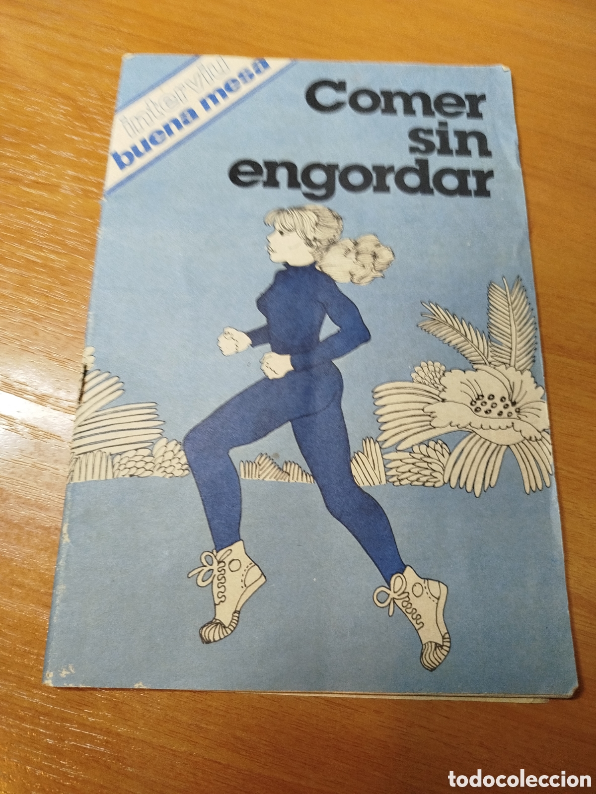 Libros de segunda mano: Comer sin engordar. Intervi&uacute;. buena mesa - Foto 1