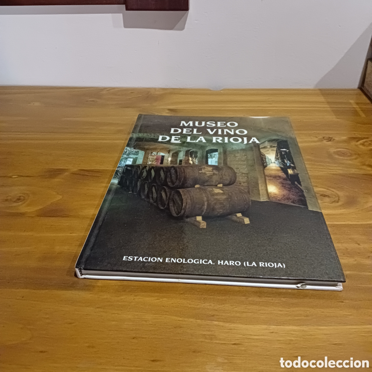 Libros de segunda mano: Museo del vino de la Rioja. - Foto 1