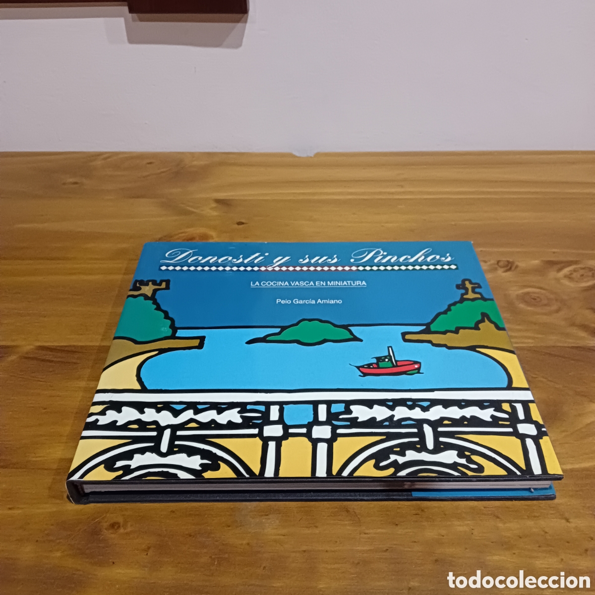 Libros de segunda mano: Donosti y sus pinchos. - Foto 1