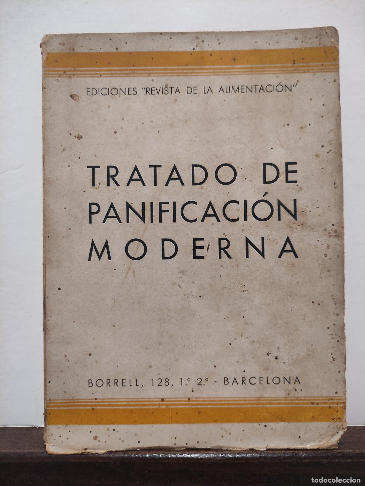 Second hand books: TRATADO DE PANIFICACION MODERNA
