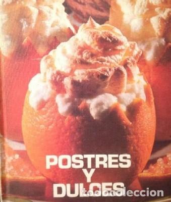 Libros de segunda mano: POSTRES Y DULCES. C-387 - Foto 1