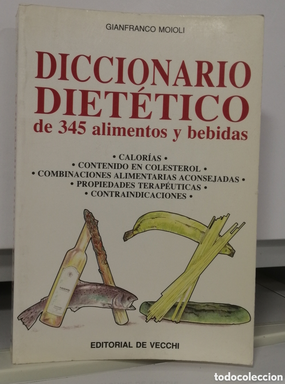 Gebrauchte B&uuml;cher: Diccionario did&aacute;ctico de 345 alimentos y bebidas
