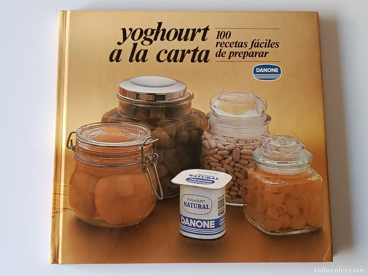 Gebrauchte B&uuml;cher: YOGHOURT A LA CARTA 100 RECETAS FACILES DE PREPARAR