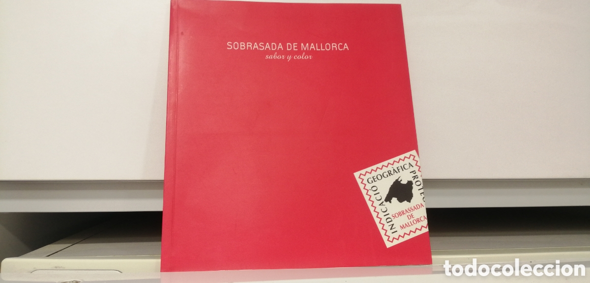 Libros de segunda mano: Sobrasada de Mallorca Historia y recetas Castellano