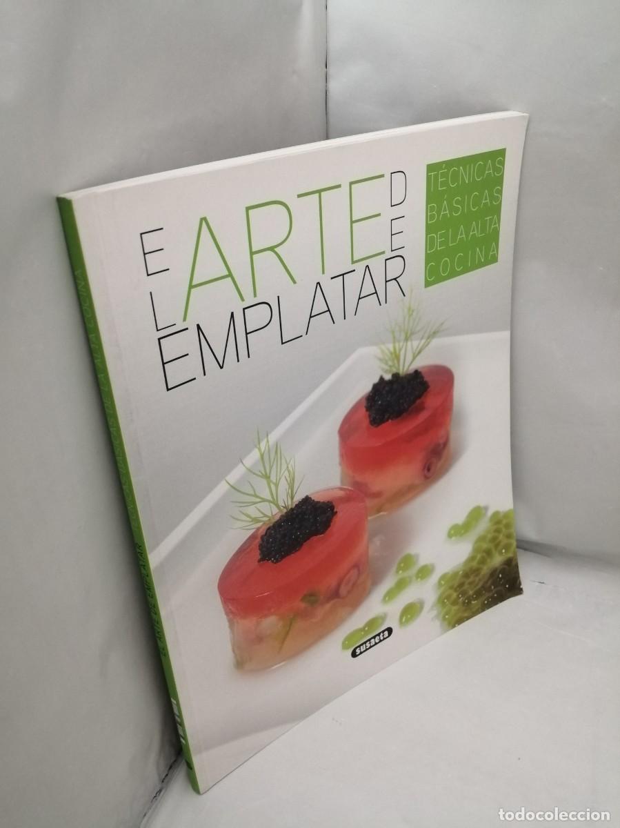 Libros de segunda mano: El arte de emplatar: T&eacute;cnicas b&aacute;sicas de la Alta Cocina - Foto 11