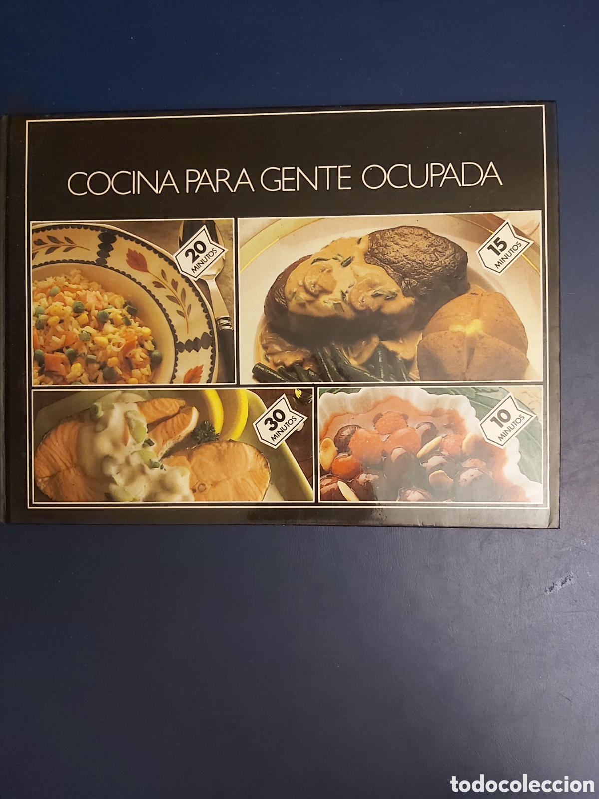 Gebrauchte B&uuml;cher: QUELA LIBRO. COCINA PARA GENTE OCUPADA CLUB INTERNACIONAL DEL LIBRO 1987
