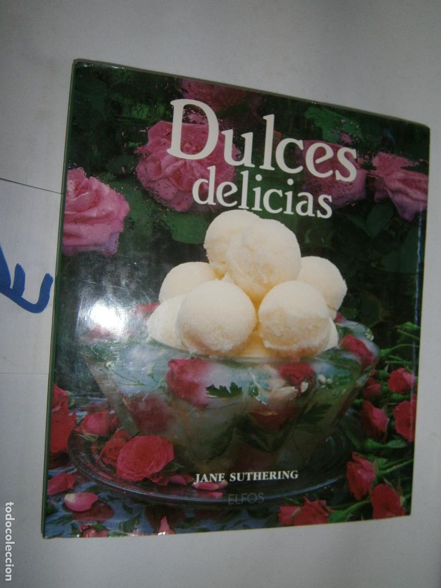 Libros de segunda mano: --- DULCES DELICIAS --- - Foto 1