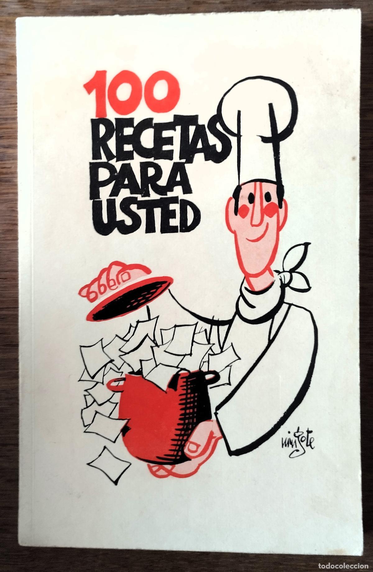 Gebrauchte B&uuml;cher: 100 recetas para usted, Escuela de hosteler&iacute;a, Madrid, 1968