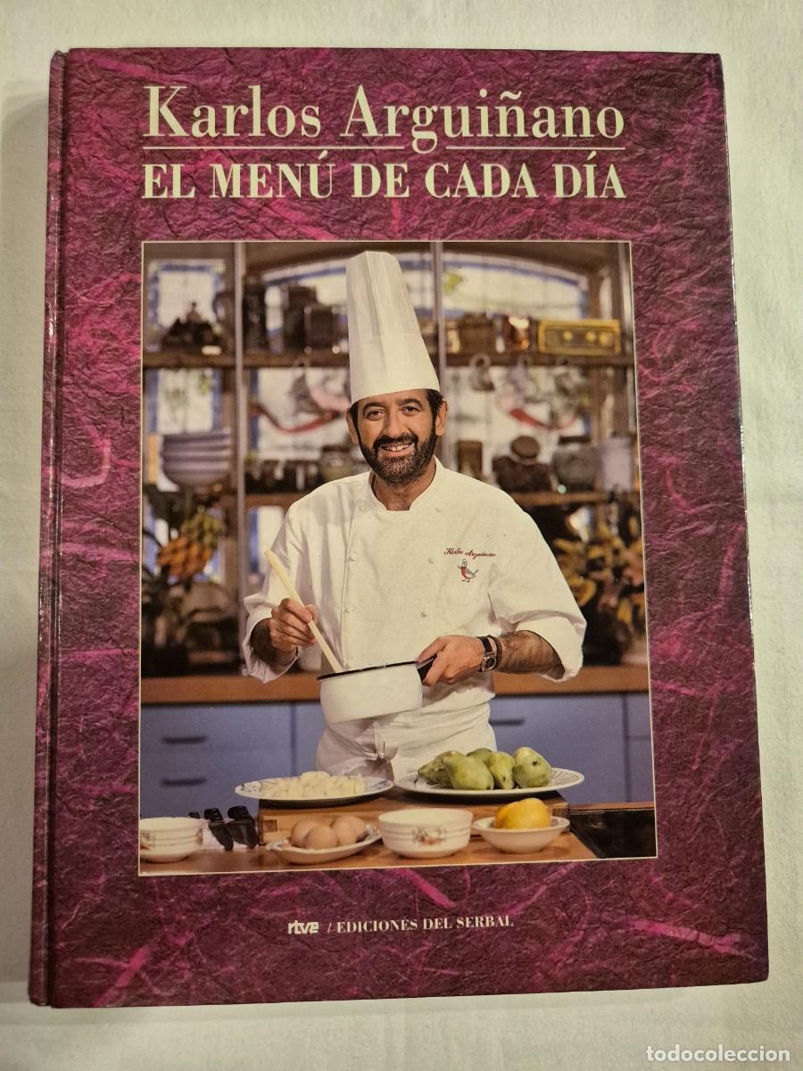 Libros de segunda mano: KARLOS ARGUI&Ntilde;ANO. EL MENU DE CADA DIA. - Foto 1
