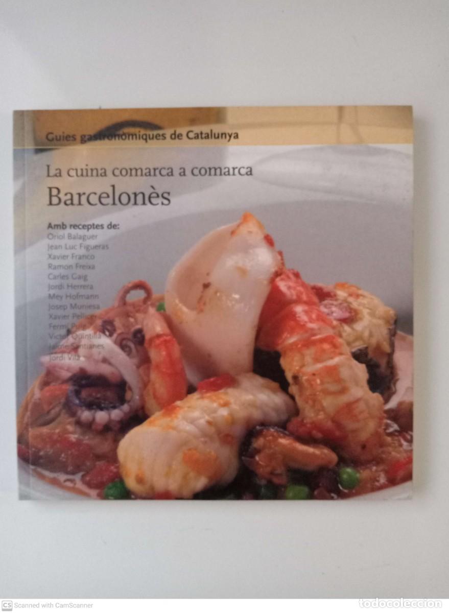 Libros de segunda mano: La cuina comarca a comarca. Barcelon&egrave;s - Foto 1