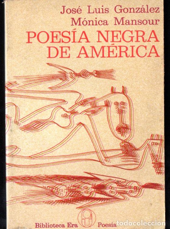 Gebrauchte B&uuml;cher: GONZ&Aacute;LEZ Y MANSOUR : POES&Iacute;A NEGRA DE AM&Eacute;RICA (ERA, 1976)