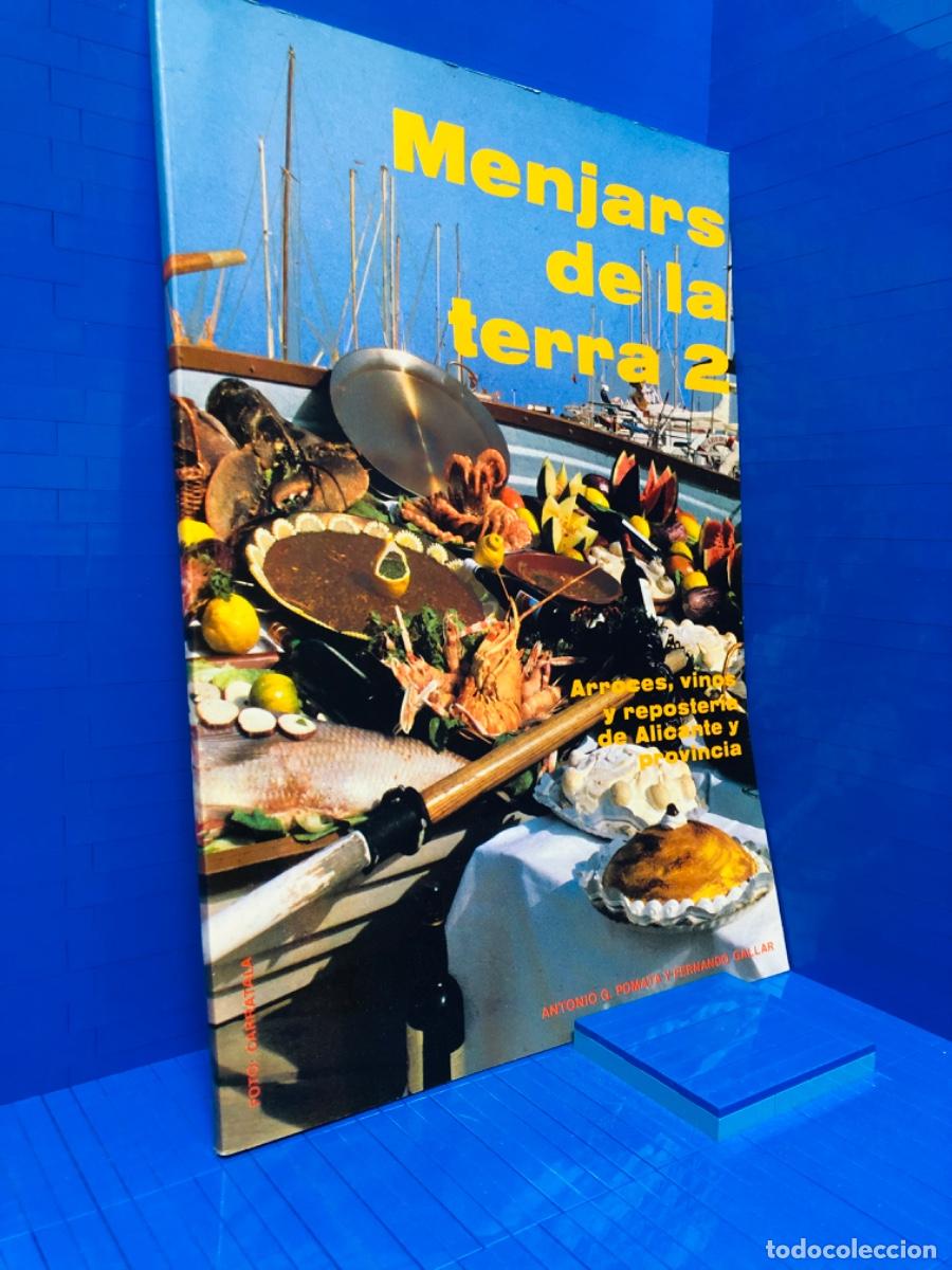 Gebrauchte B&uuml;cher: MENJARS DE LA TERRA 2 - CAJA DE AHORROS DE ALICANTE Y MURCIA - ANTONIO G. POMATA Y FERNANDO GALLAR -