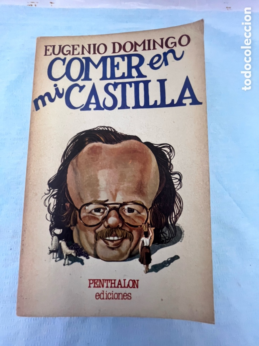 Libros de segunda mano: COMER EN MI CASTILLA - Eugenio Domingo - Foto 1