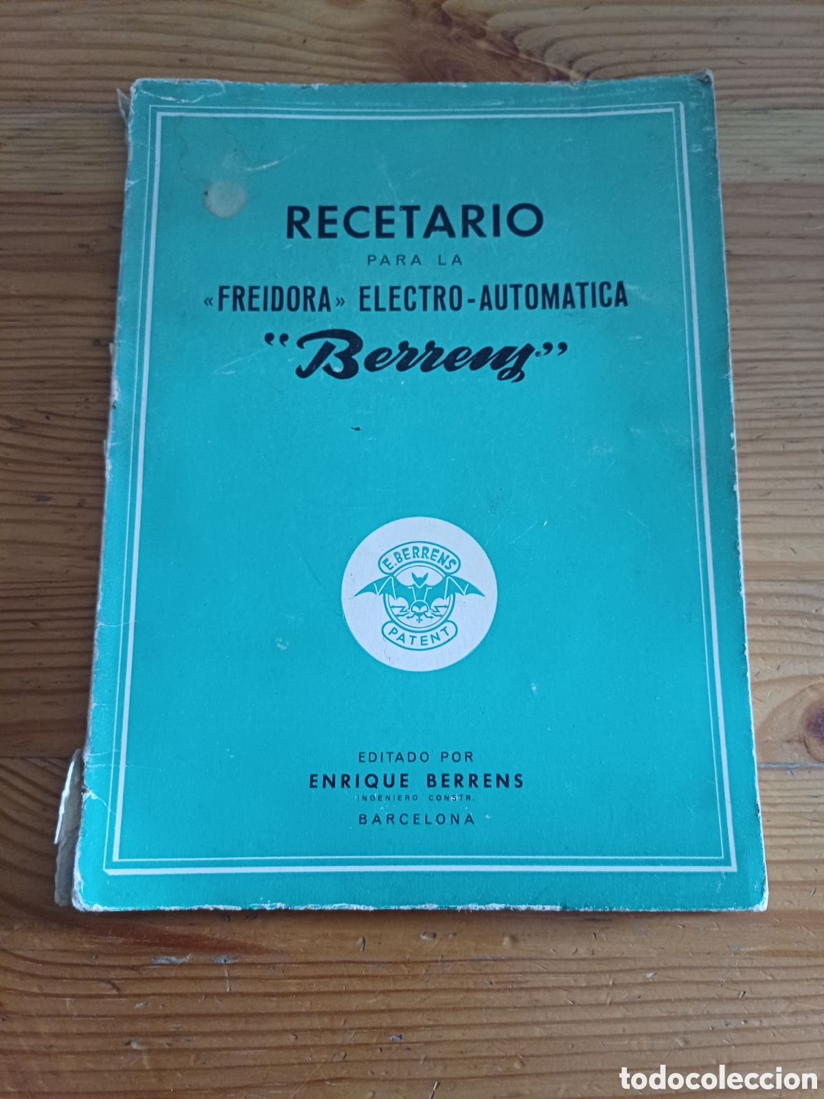 Libri di seconda mano: Recetario Freidora Electro-automatica Berrens Barcelona Ingeniero Enrique Berrens - Willy Rohr