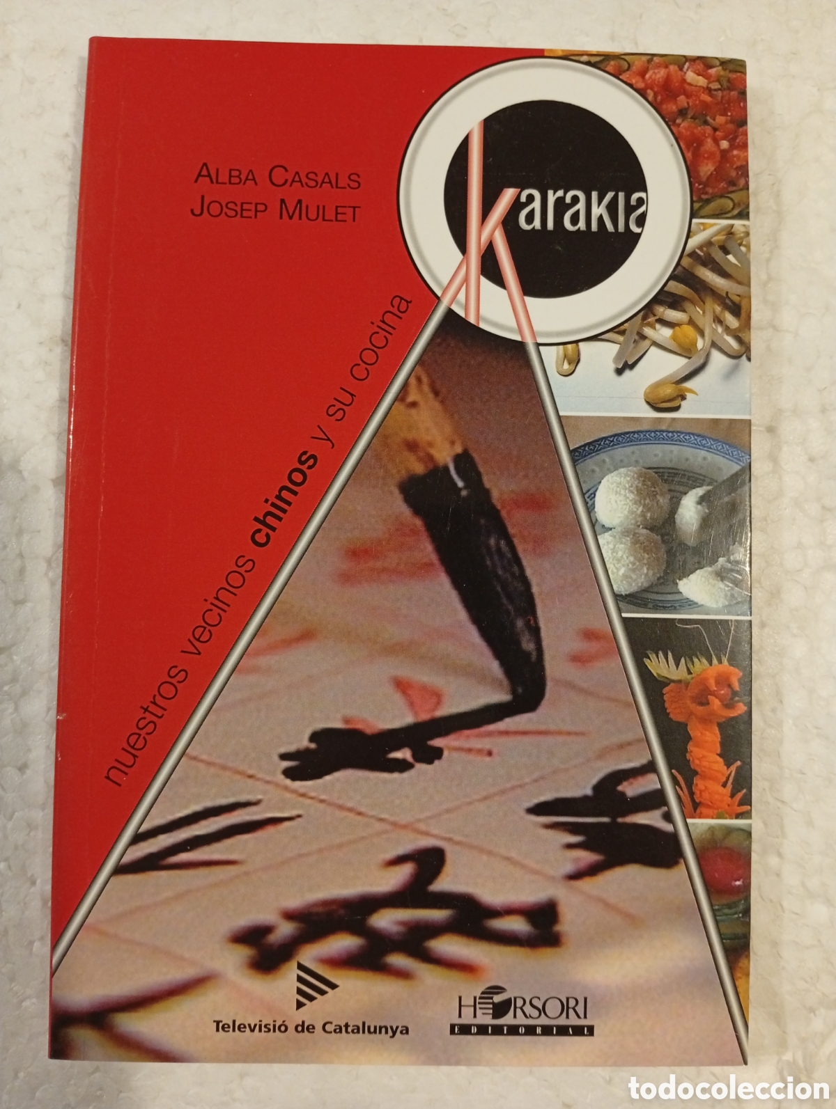 Gebrauchte B&uuml;cher: NUESTROS VECINOS CHINOS Y SU COCINA. ALBA CASALS. JOSEP MULET. HORSORI.