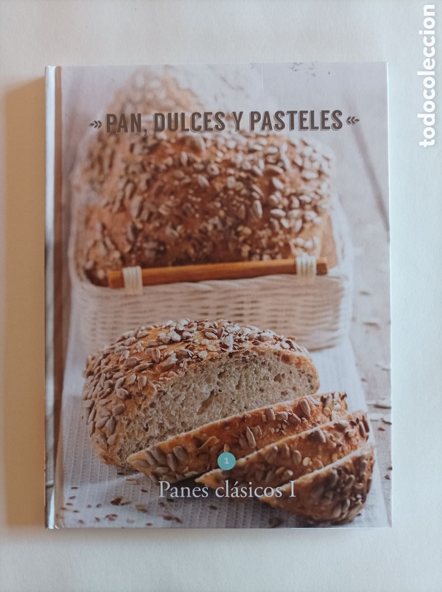 Gebrauchte B&uuml;cher: Panes dulces y pasteles. 1. Panes cl&aacute;sicos.