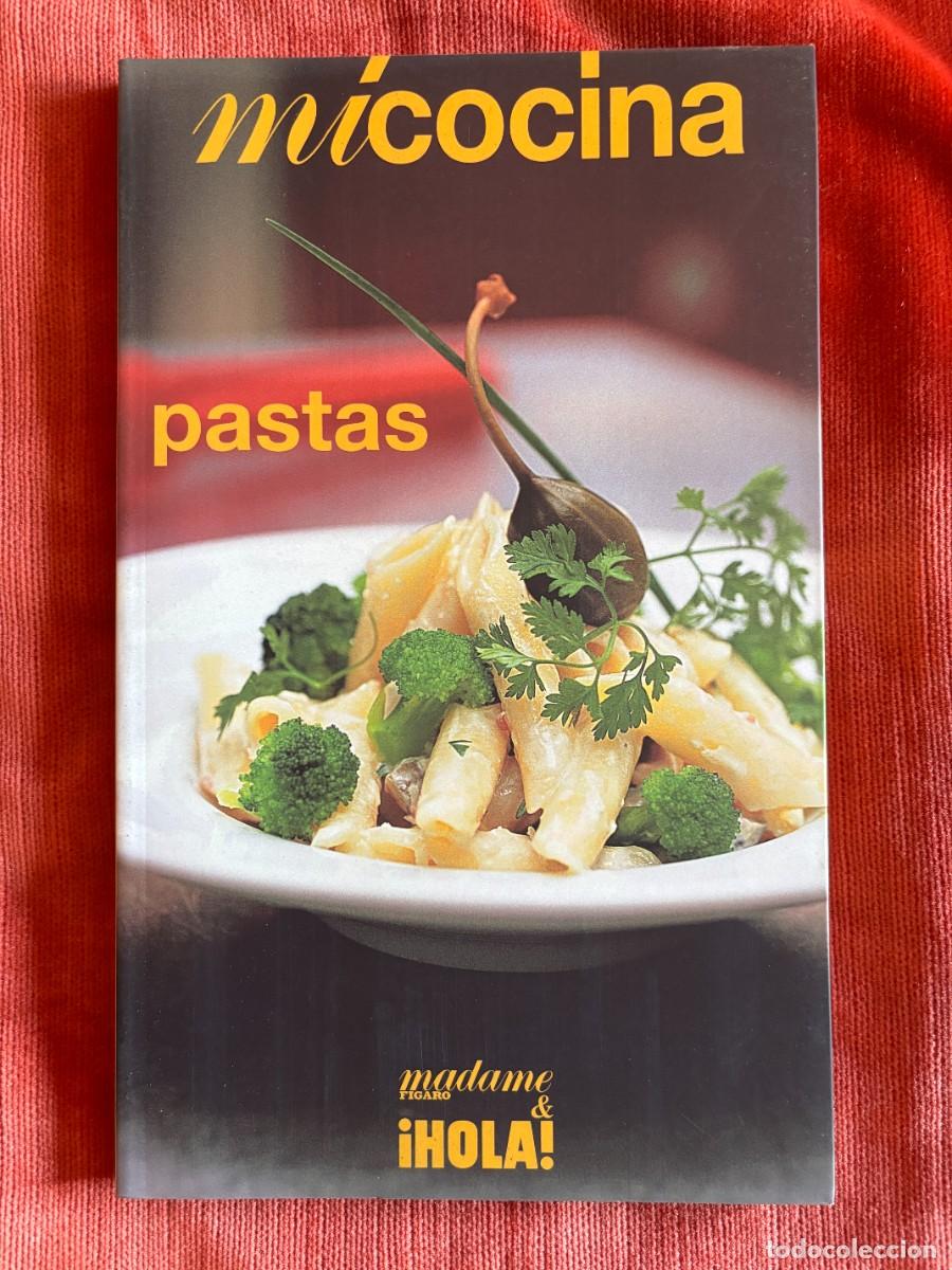Second hand books: RECETAS CON PASTA. COCINA MADAME FIGARO & &iexcl;HOLA! N&ordm; 3