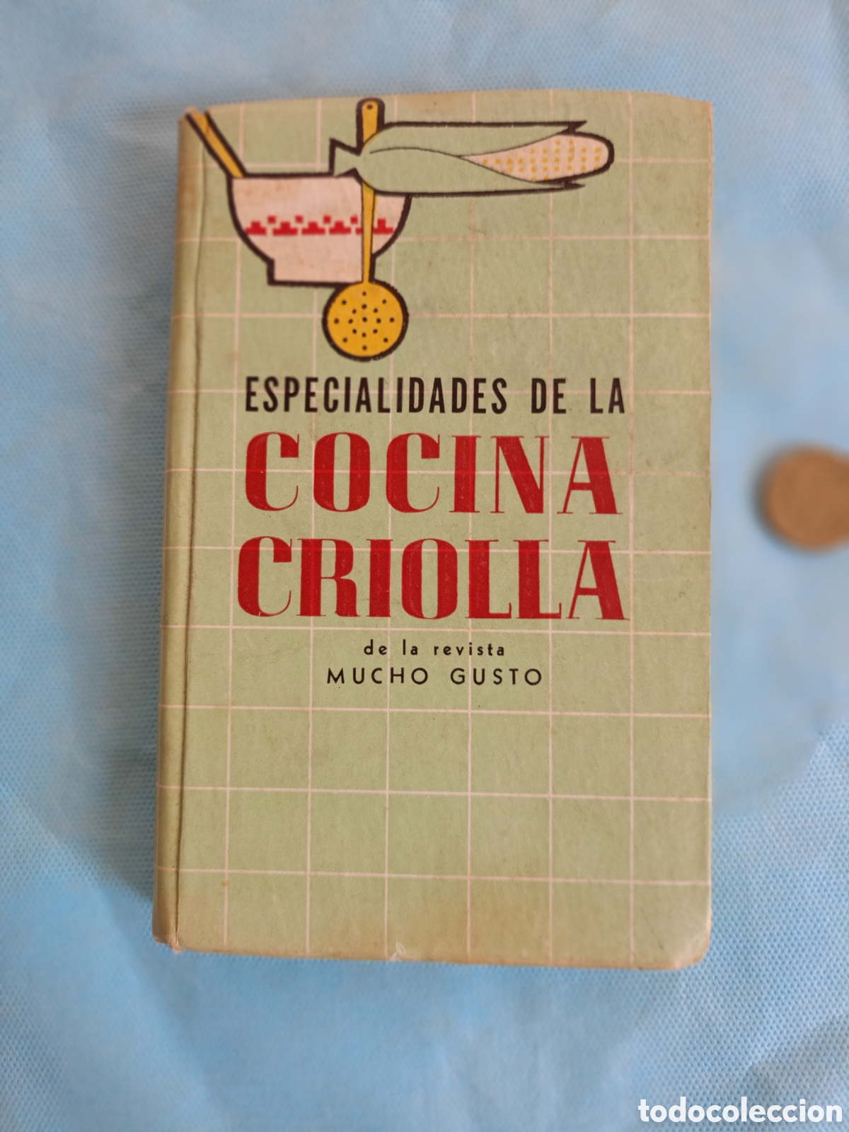 Second hand books: ESPECIALIDADES DE LA COCINA CRIOLLA. ARGENTINA 1958