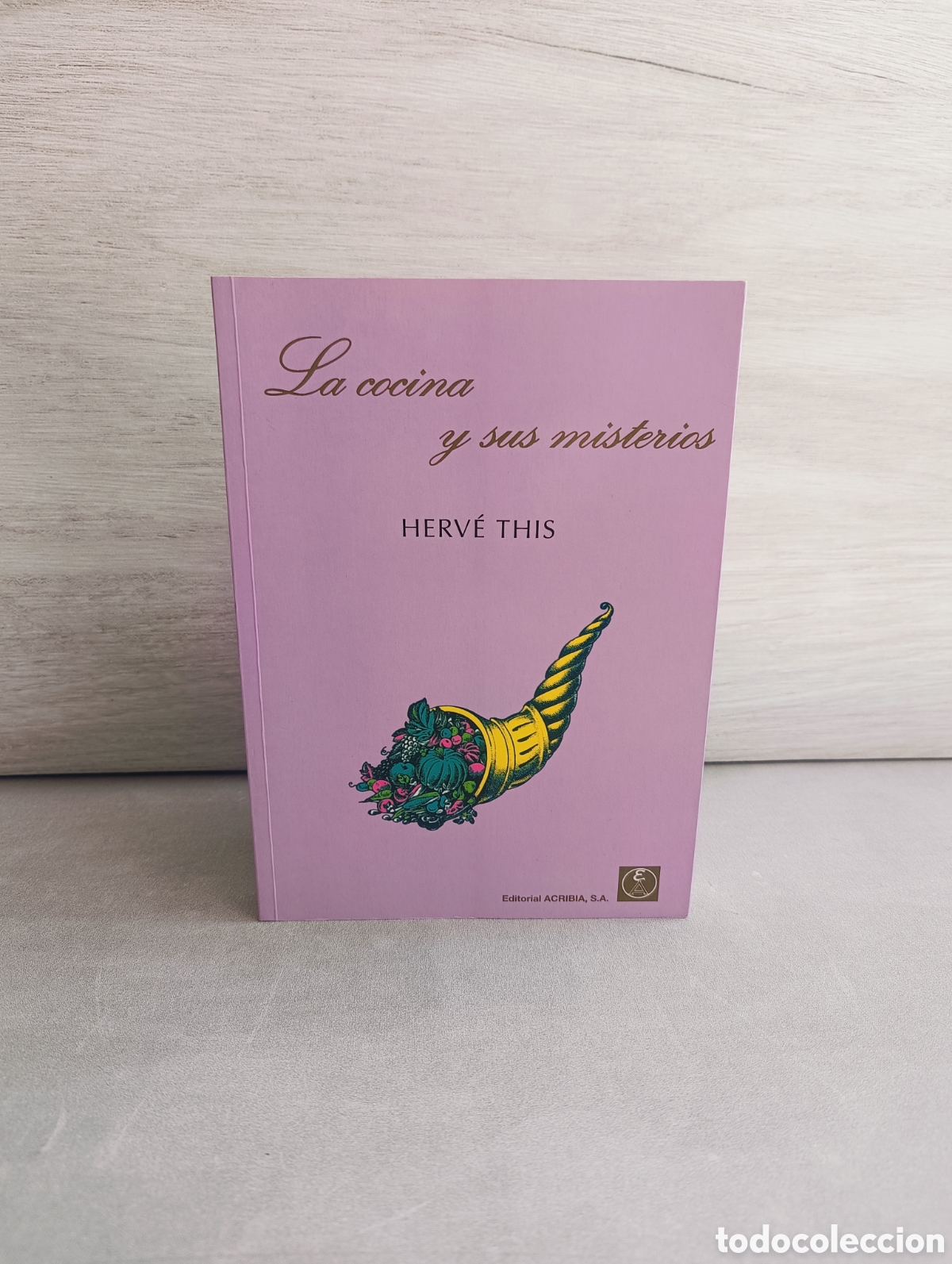 Second hand books: LA COCINA Y SUS MISTERIOS. HERV&Eacute; THIS.