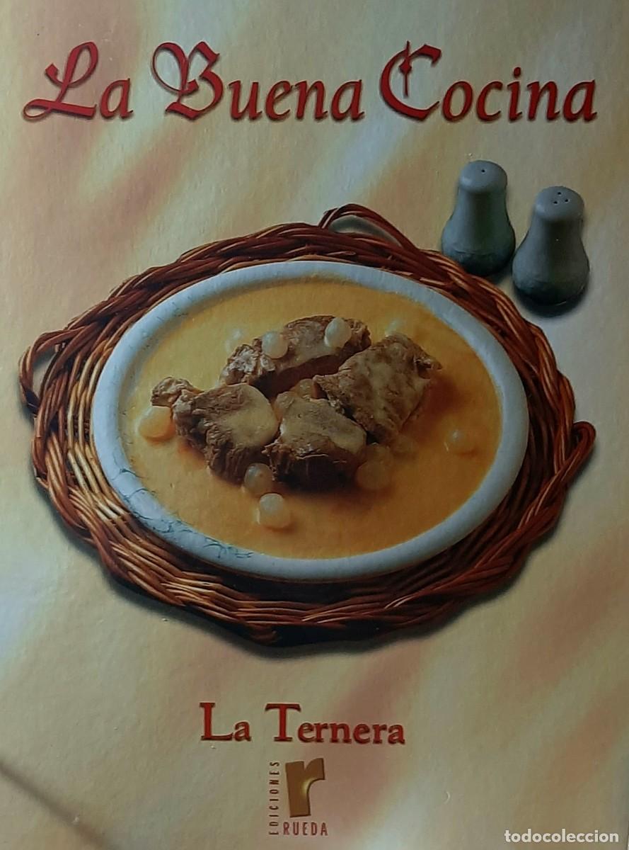 Libros de segunda mano: Libro LA BUENA COCINA - LA TERNERA - Foto 1