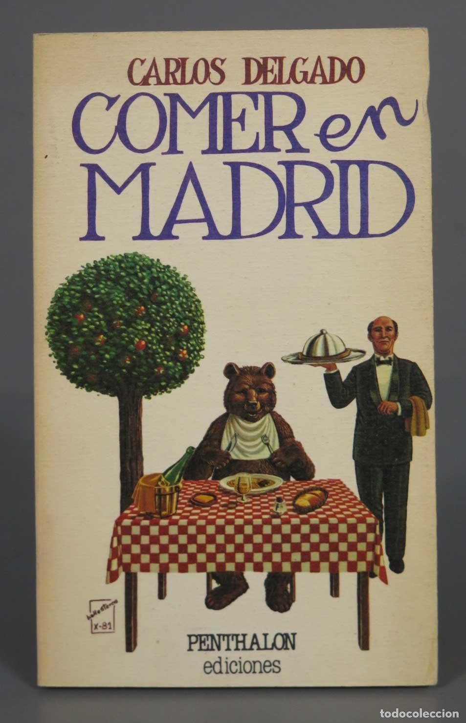 Libros de segunda mano: Comer en Madrid DELGADO - Foto 1