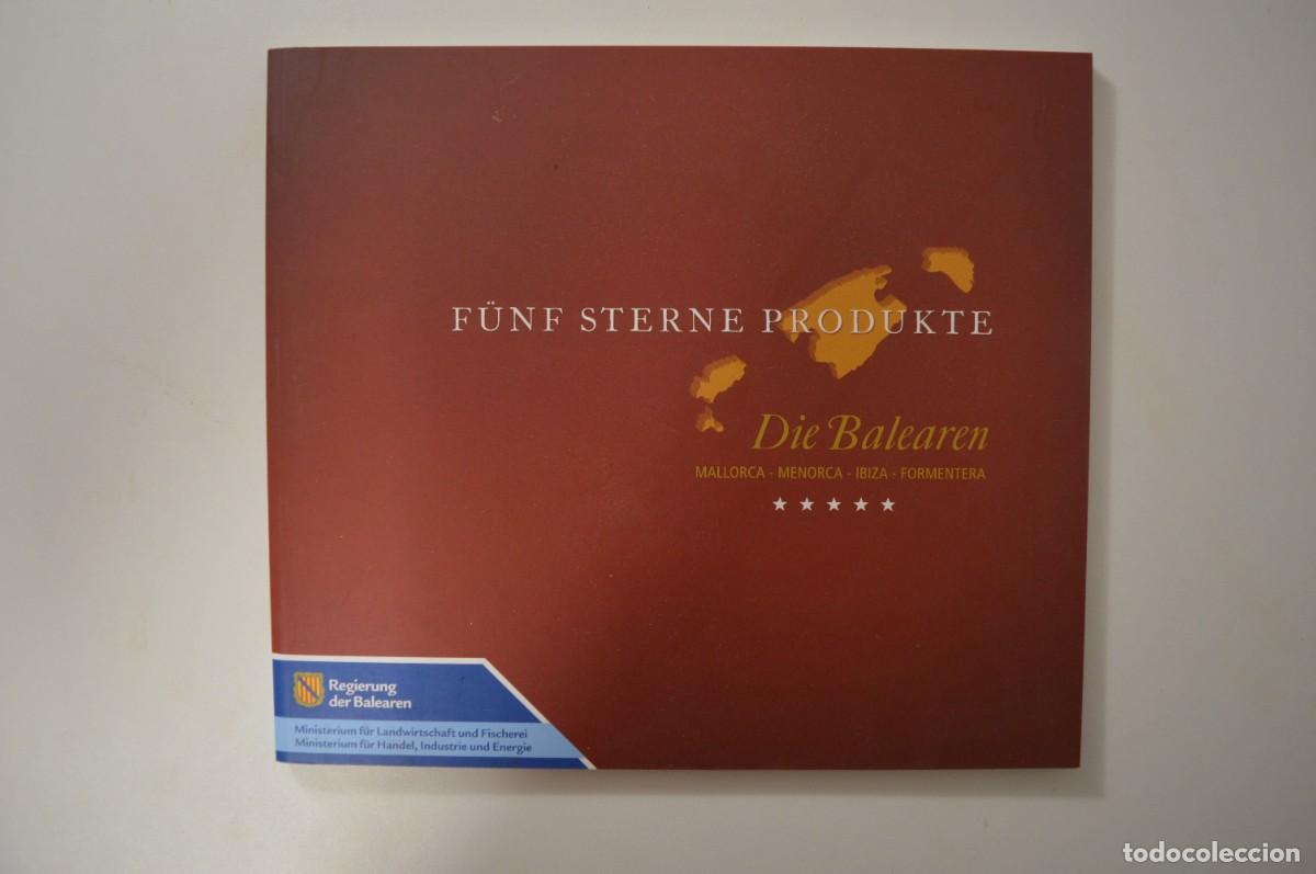 Gebrauchte B&uuml;cher: LIBRO PRODUCTOS CINCO ESTRELLAS F&Uuml;NF STERNE PRODUKTE die balearen ILLES BALEARS ALEM&Aacute;N MALLORCA