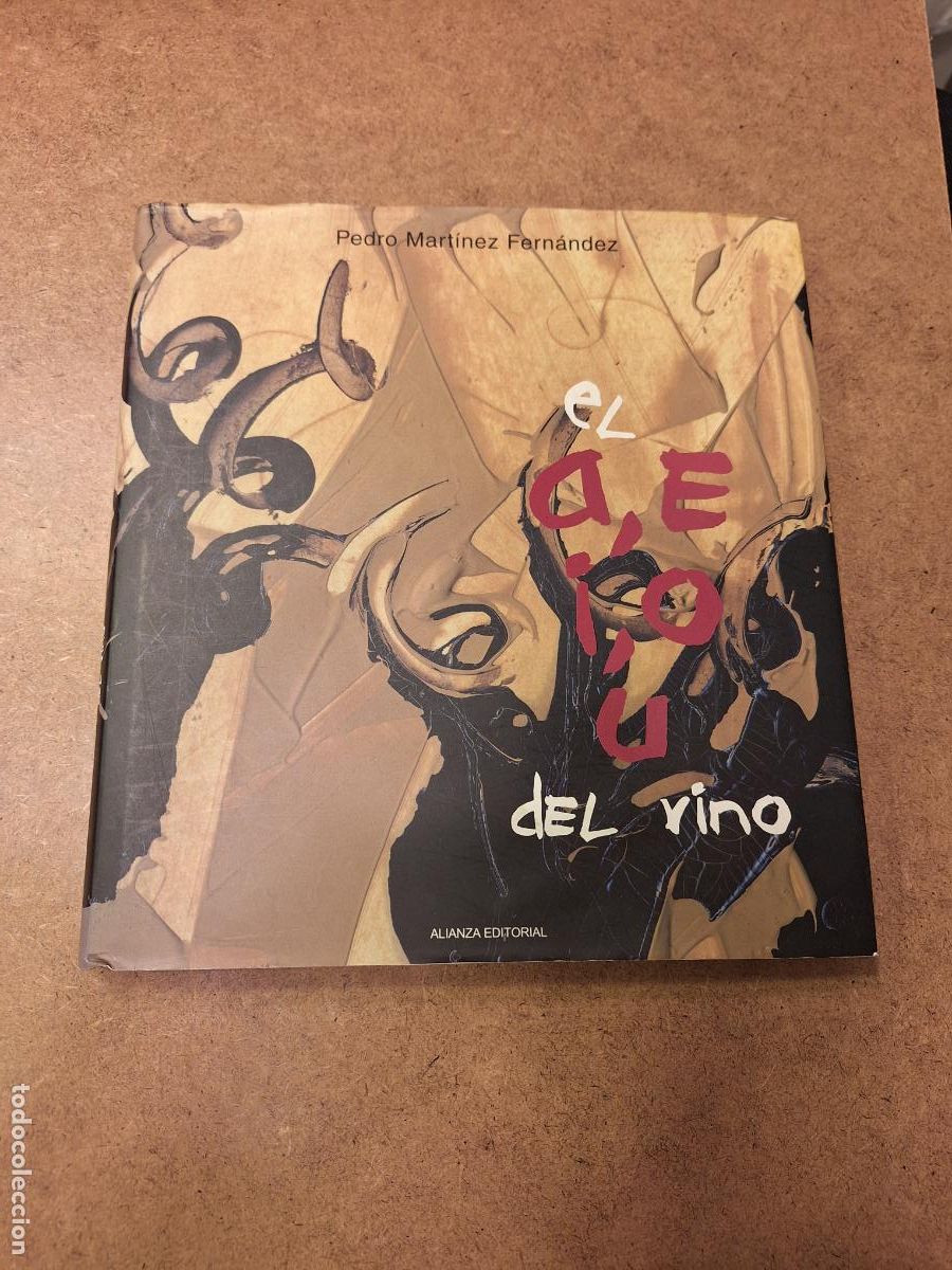 Gebrauchte B&uuml;cher: El a,e,i,o,u del vino - Pedro Mart&iacute;nez Fernandez