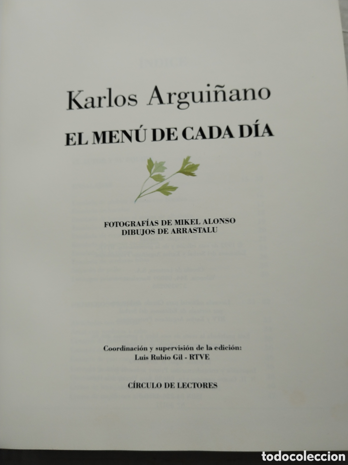 Libros de segunda mano: EL MEN&Uacute; DE CADA DIA/KARLOS ARGUI&Ntilde;ANO - Foto 2