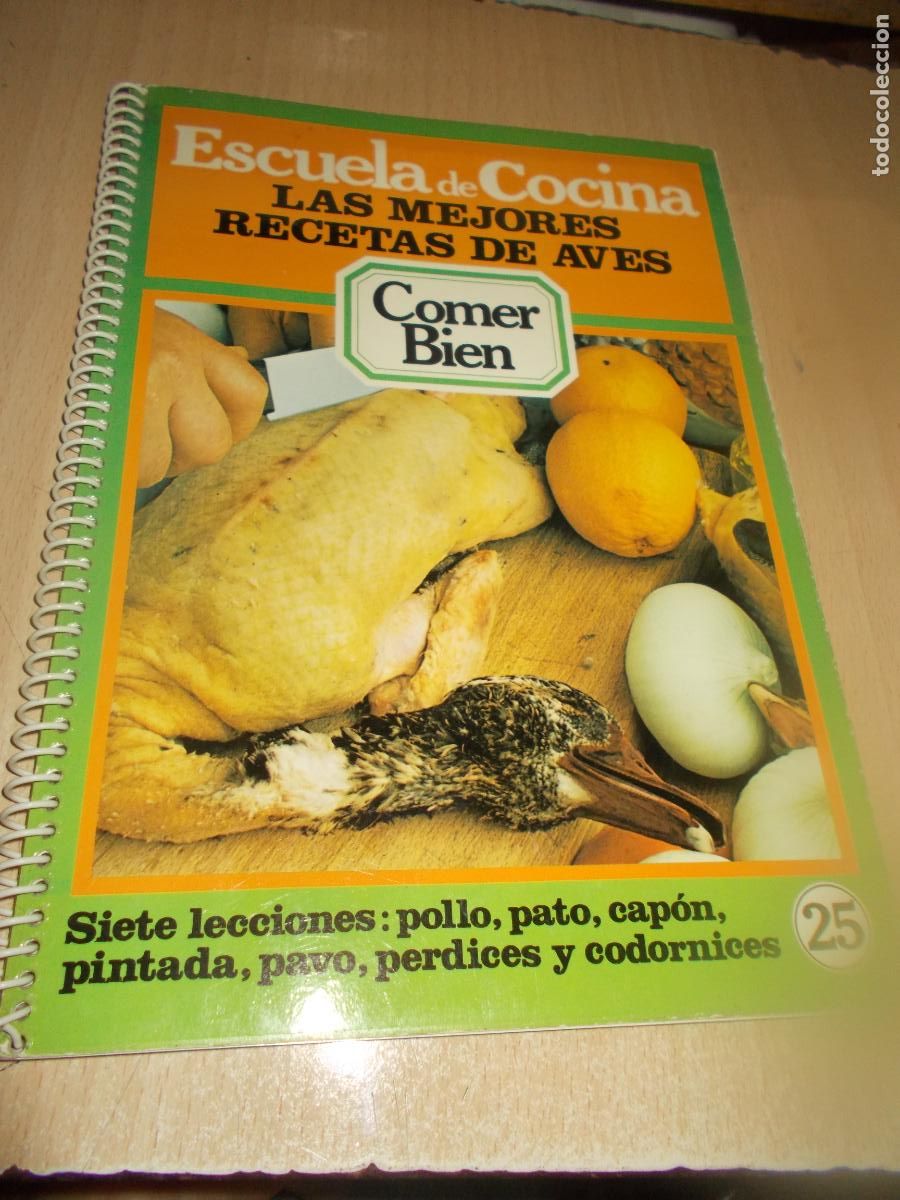Second hand books: Comer bien, n&ordm; 25, las mejores recetas de aves