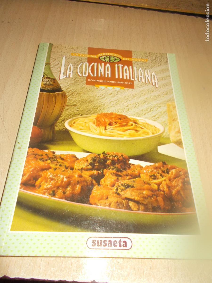 Second hand books: La cocina italiana, La cocina alrededor del mundo