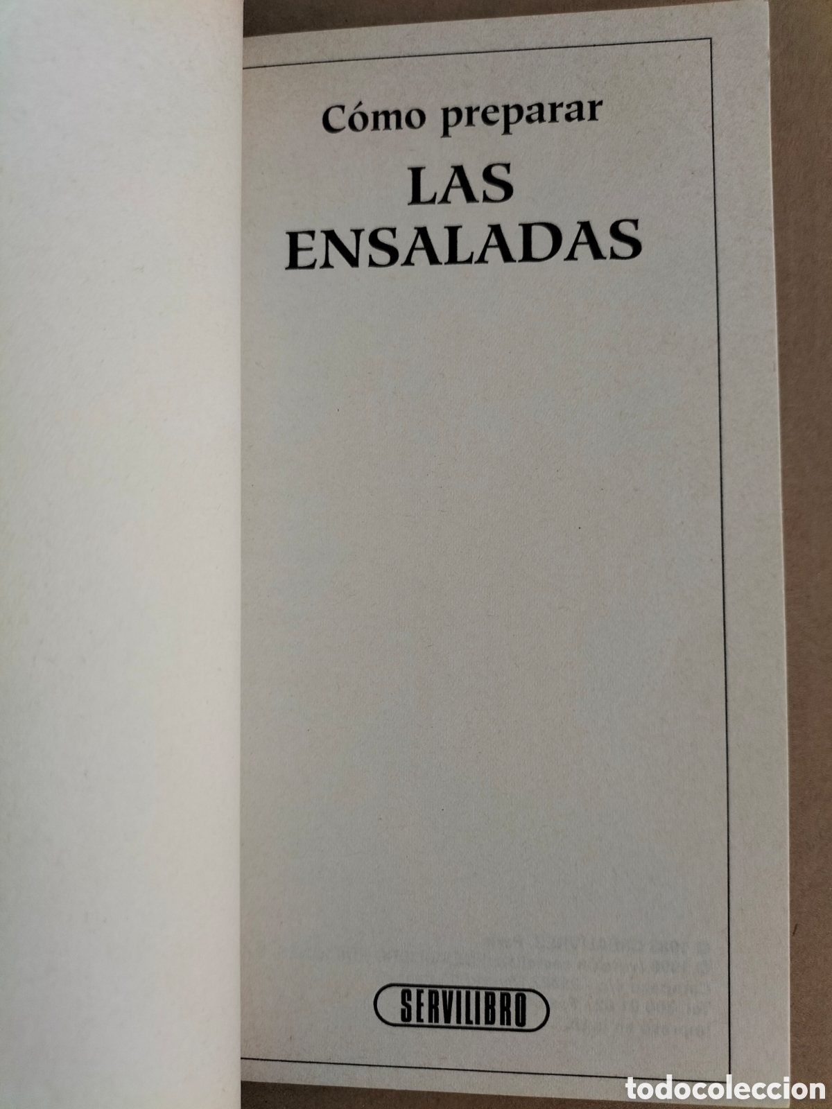 Libros de segunda mano: C&oacute;mo preparar las ensaladas. Servilibro ediciones. Libro - Foto 2