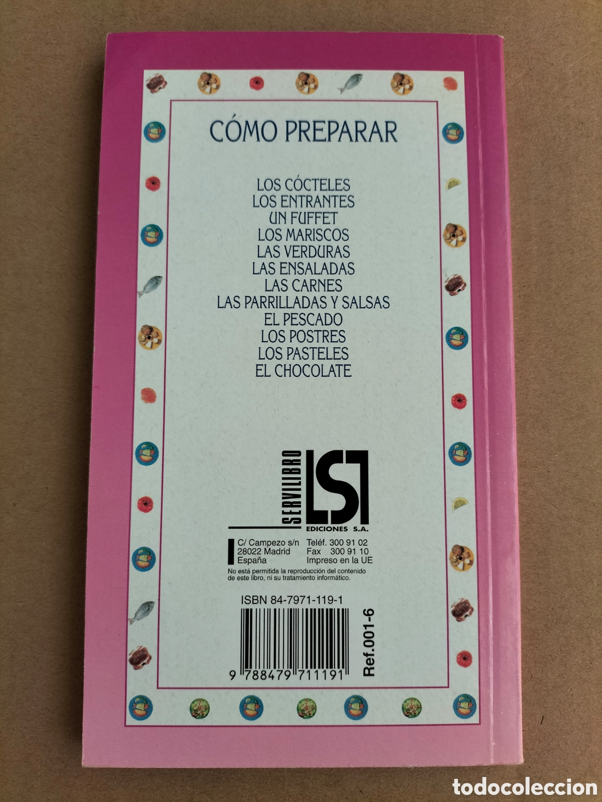 Libros de segunda mano: C&oacute;mo preparar las ensaladas. Servilibro ediciones. Libro - Foto 10