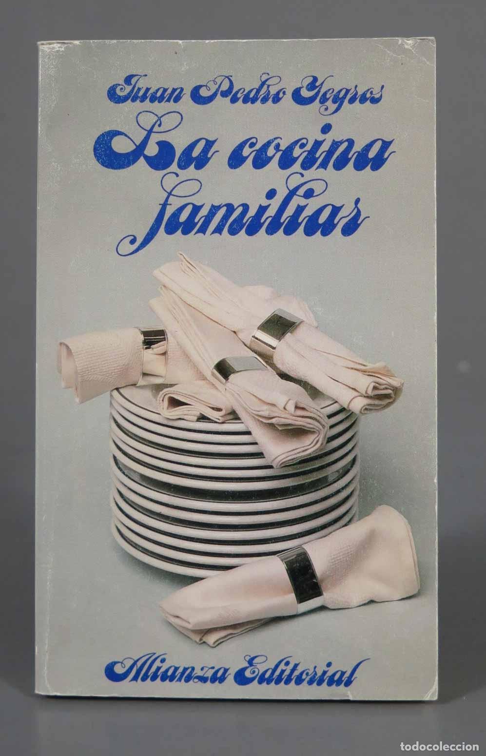 Gebrauchte B&uuml;cher: La cocina familiar Yegros, Juan Pedro