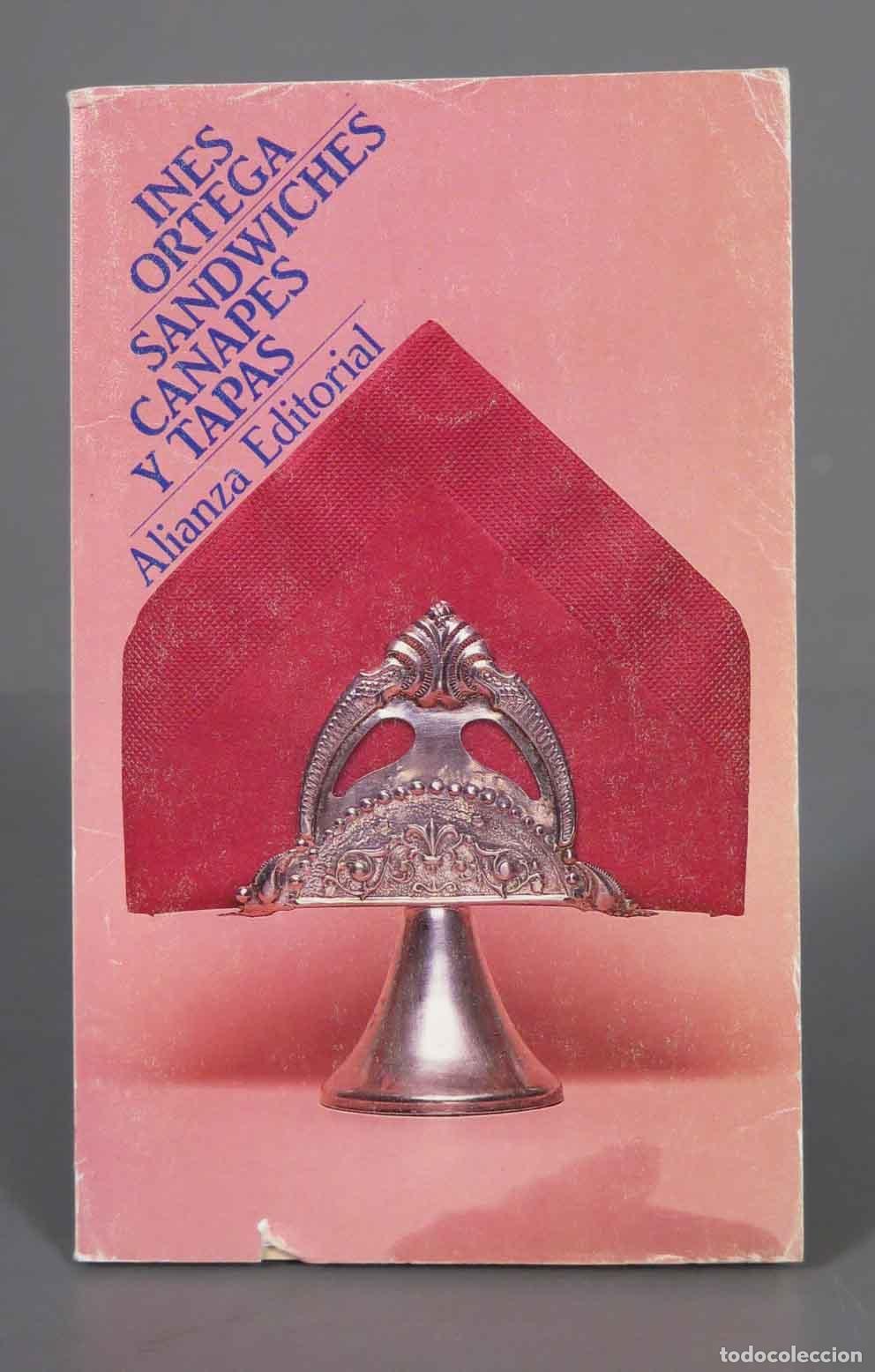 Gebrauchte B&uuml;cher: Sandwiches, canap&eacute;s y tapas Ortega, In&eacute;s