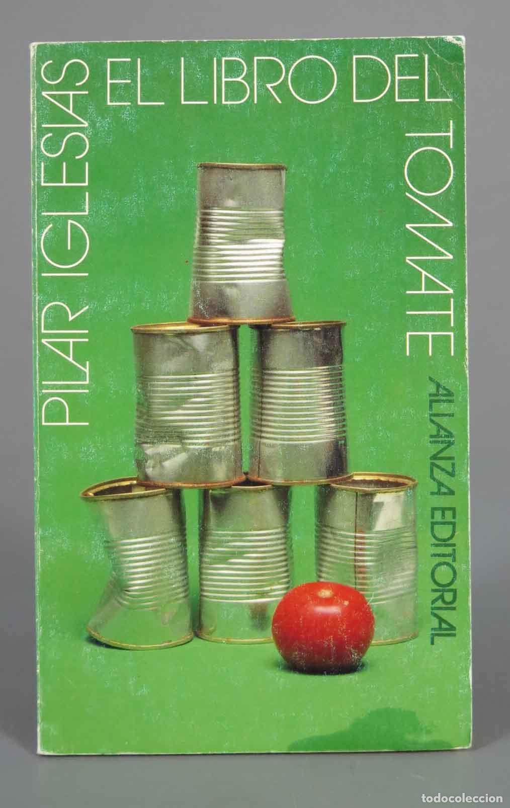 Gebrauchte B&uuml;cher: El libro del tomate Iglesias, Pilar