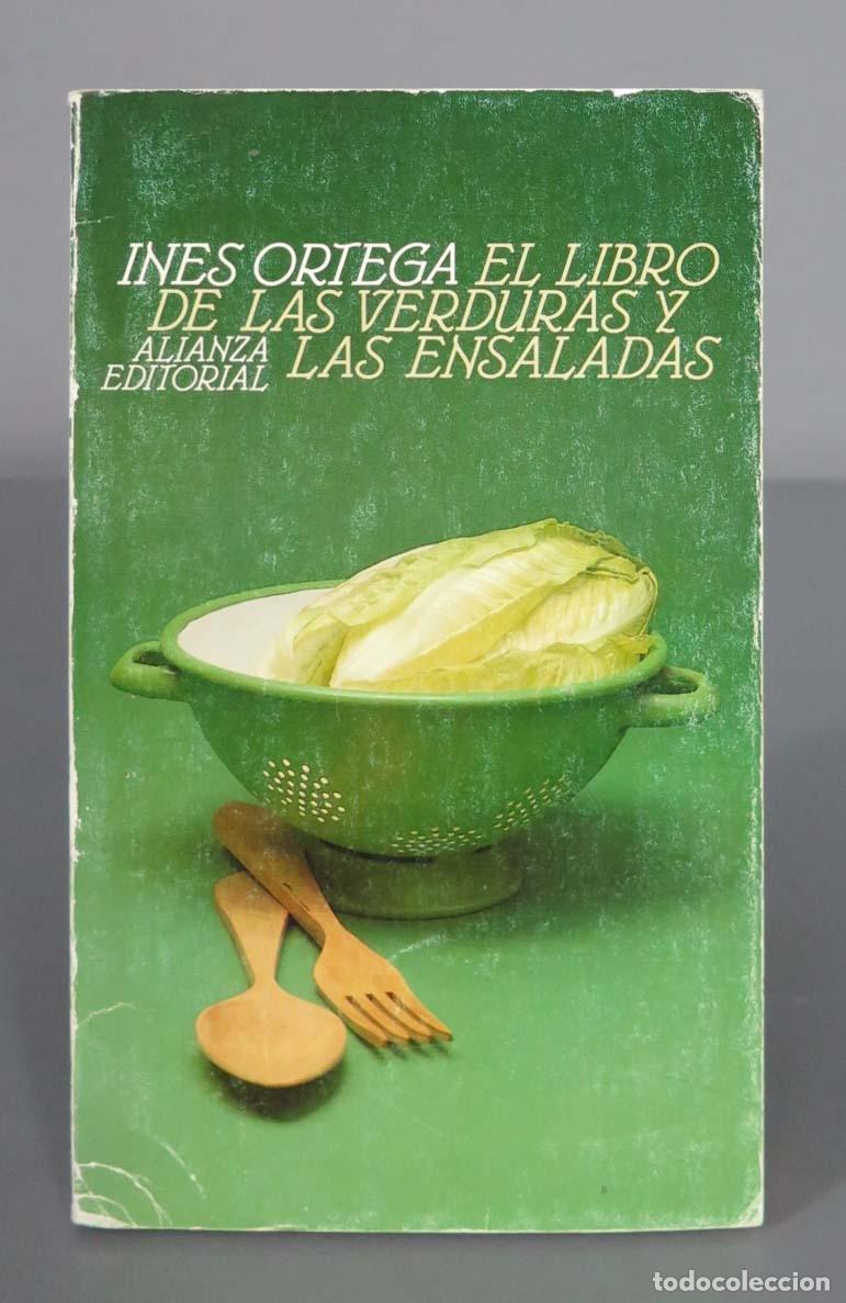 Libros de segunda mano: El libro de las verduras y las ensaladas Ortega, In&eacute;s