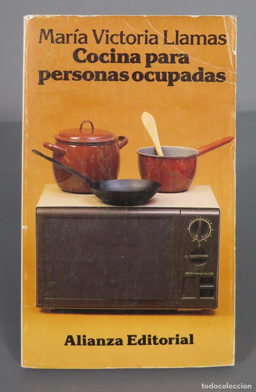 Gebrauchte B&uuml;cher: Cocina para personas ocupadas Mar&iacute;a Victoria Llamas