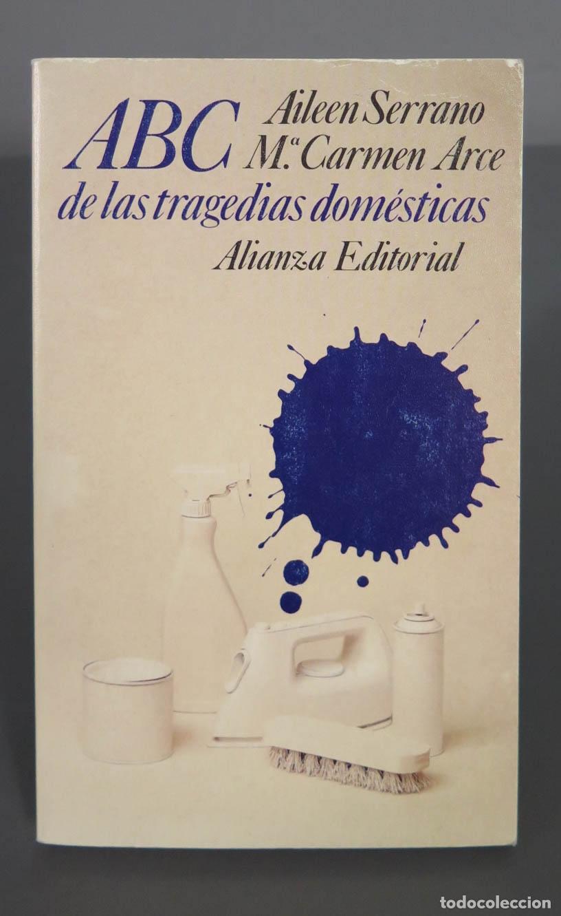 Libros de segunda mano: ABC de las tragedias dom&eacute;sticas Serrano, Aileen - Foto 1