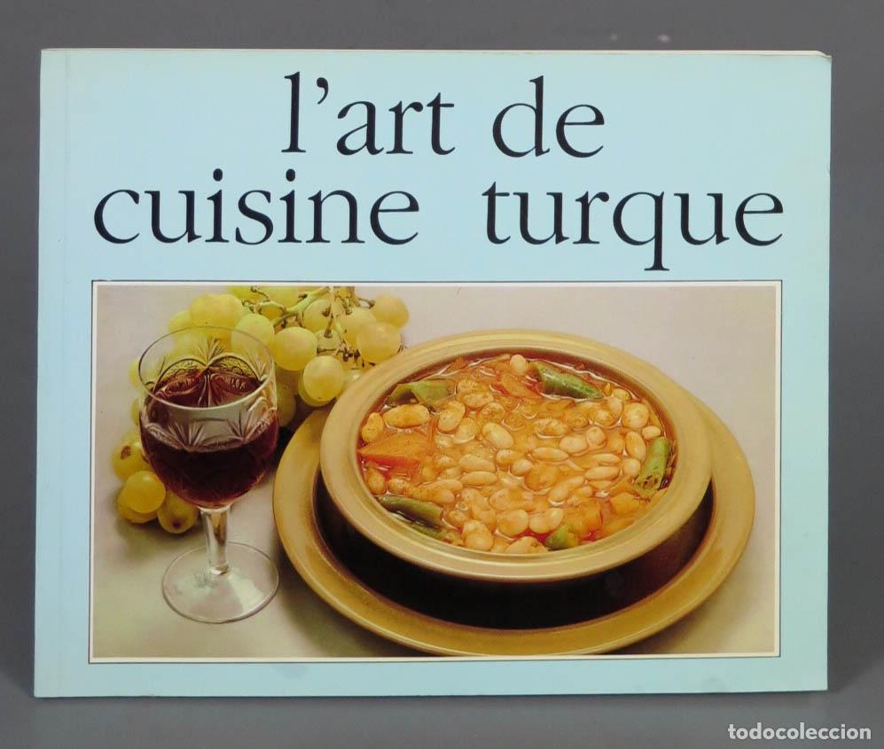 Gebrauchte B&uuml;cher: l&acute;art de cuisine turque