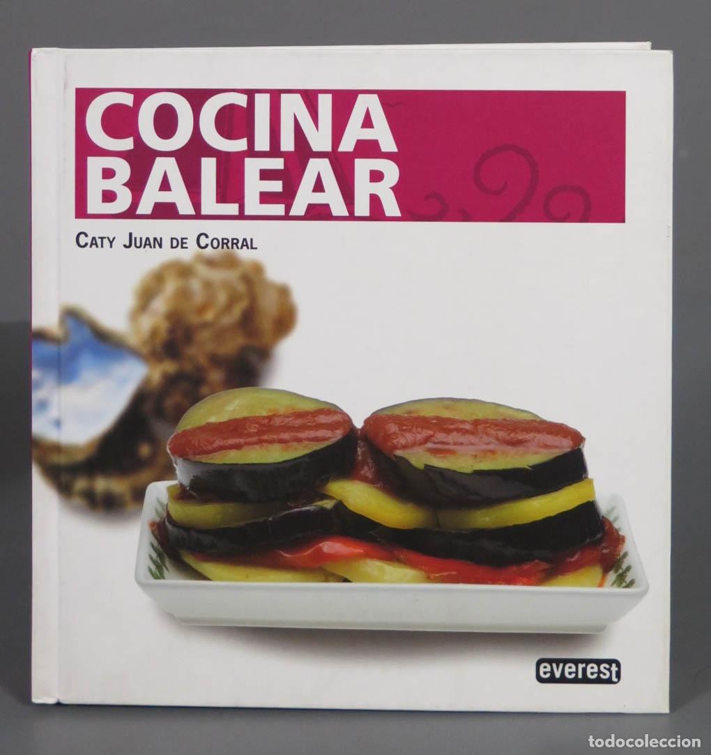 Libros de segunda mano: Cocina balear (Cocina tradicional espa&ntilde;ola) Juan de Corral, Caty