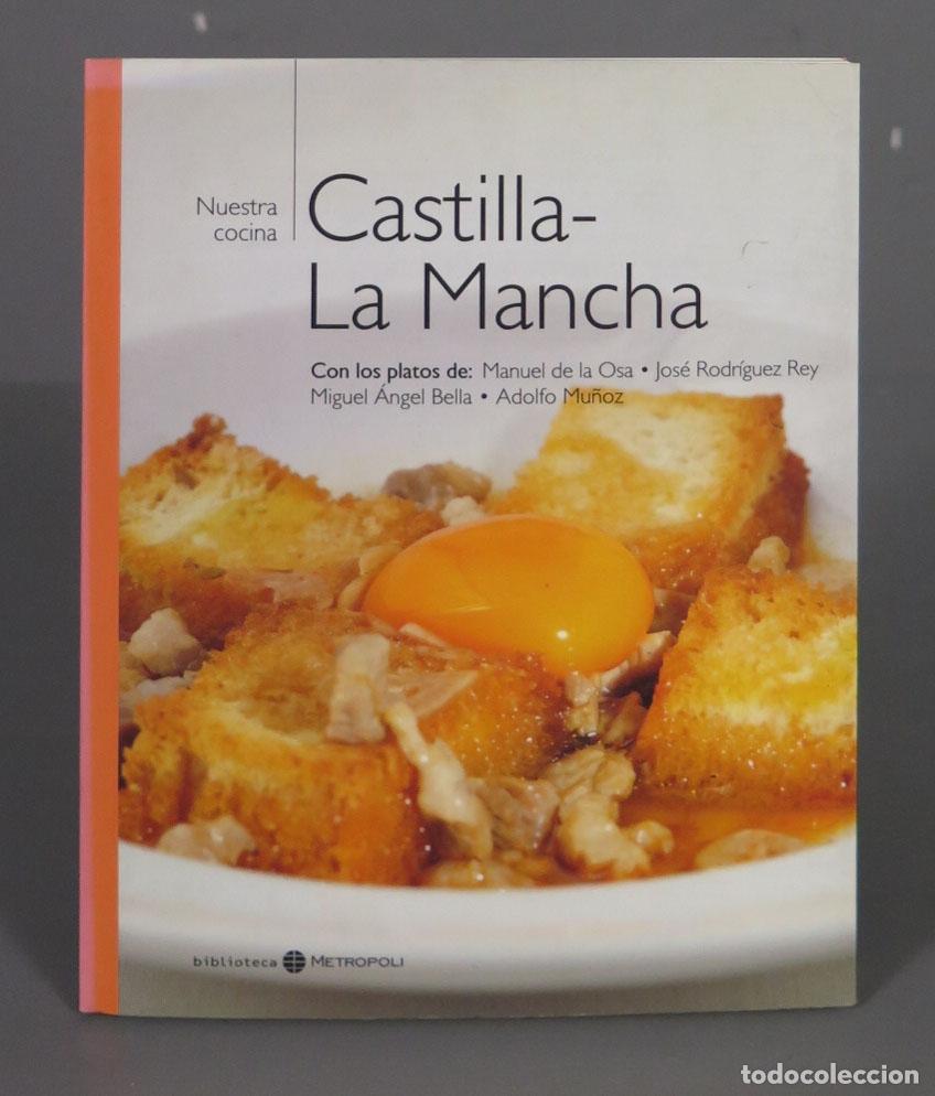 Libros de segunda mano: CASTILLA LA MANCHA - NUESTRA COCINA - Foto 1