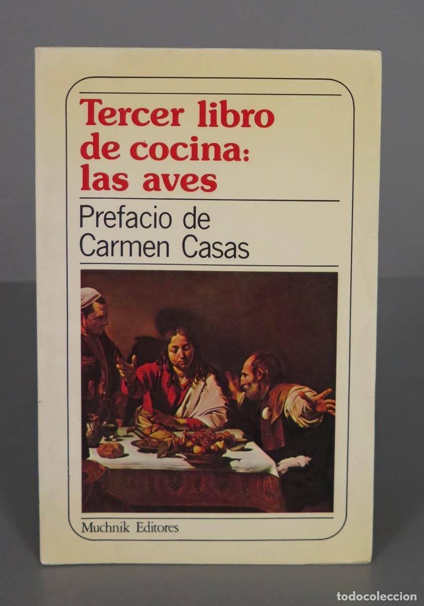 Libros de segunda mano: Tercer libro de cocina: las aves Prefacio de Carmen Casas
