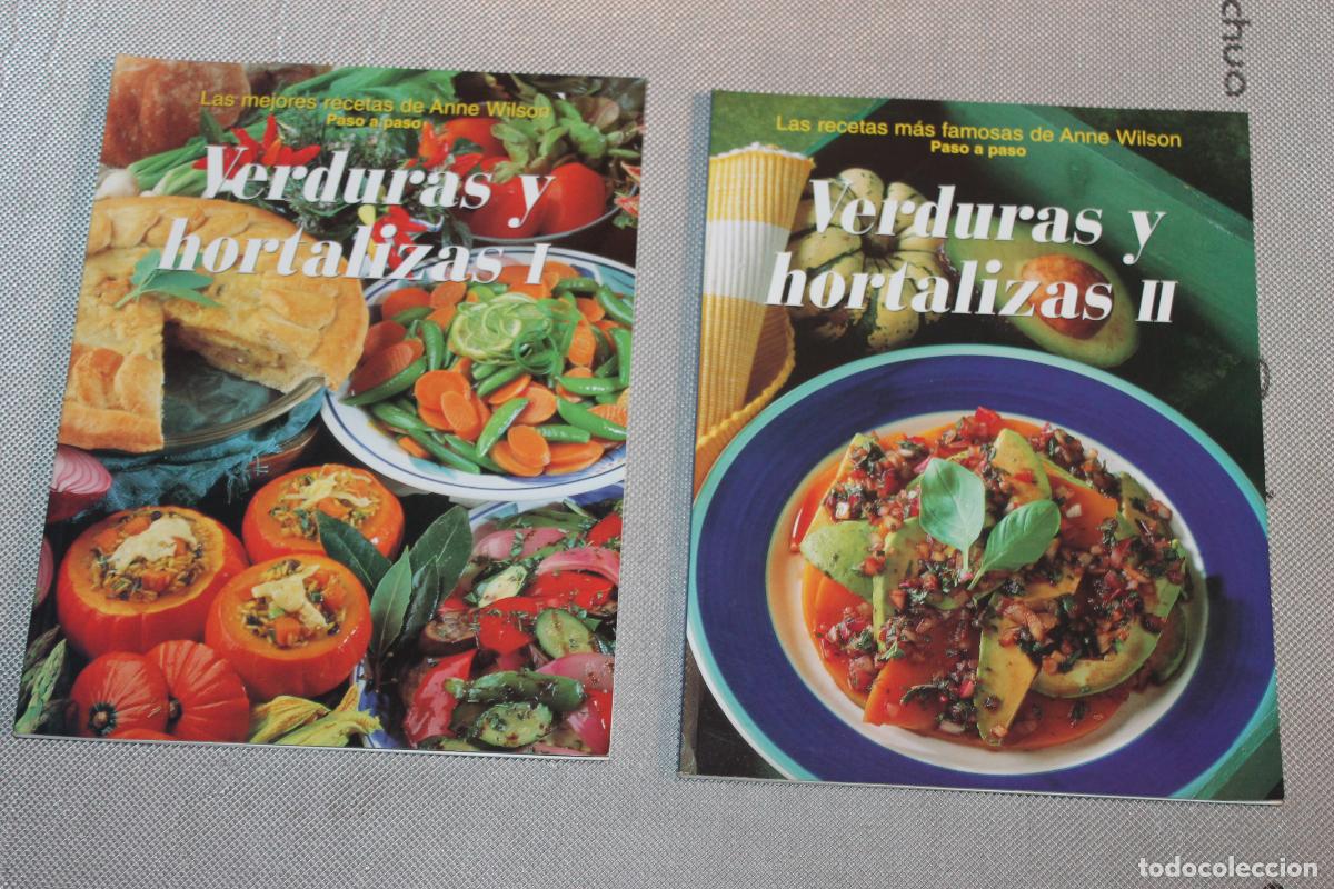 Gebrauchte B&uuml;cher: VERDURAS Y HORTALIZAS I y II, LAS MEJORES RECETAS DE ANNE WILSON PASO A PASO, EDITORIAL KONEMANN